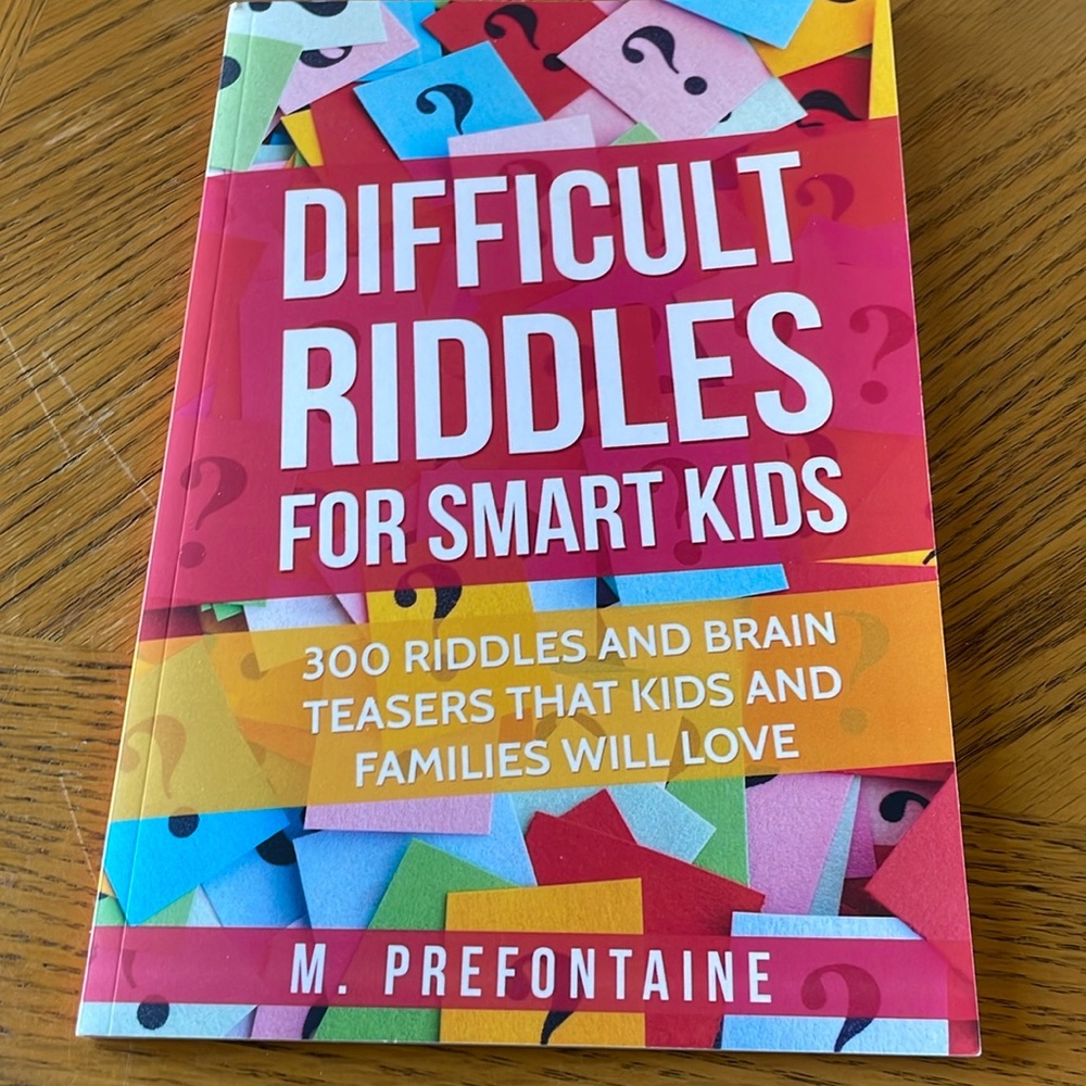 Difficult Riddles for Smart Kids (300 Riddles and Brain Teasers) NEW
